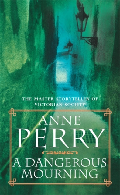 Anne Perry - A Dangerous Mourning (William Monk Mystery, Book 2) : Mur