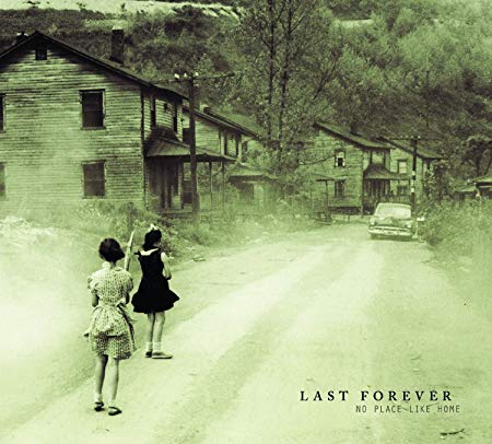Last Forever - No Place Like Home - CD