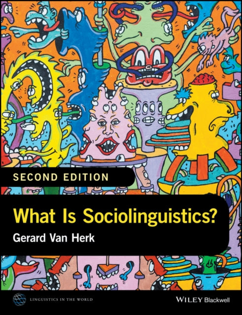 Gerard Van Herk - What Is Sociolinguistics? - Paperback
