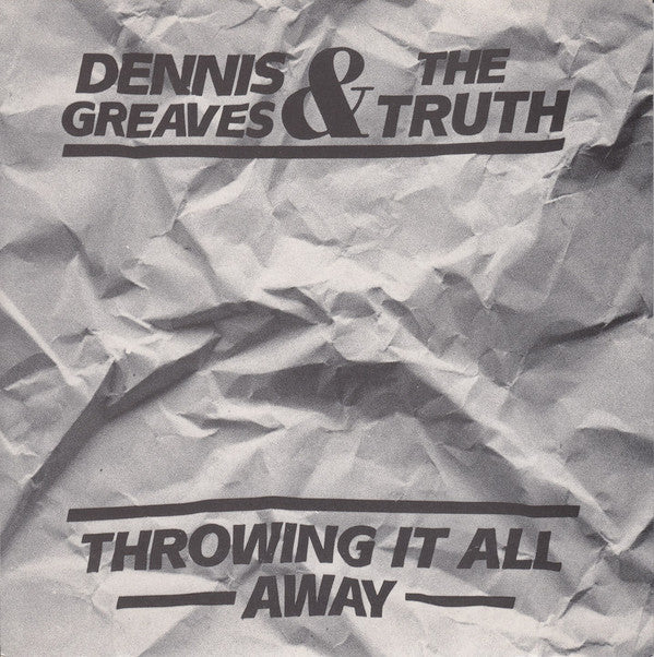 Truth - Throwing It All Away - Used Vinyl Record 7"