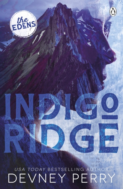 Devney Perry - Indigo Ridge : (The Edens #1) - New Paperback