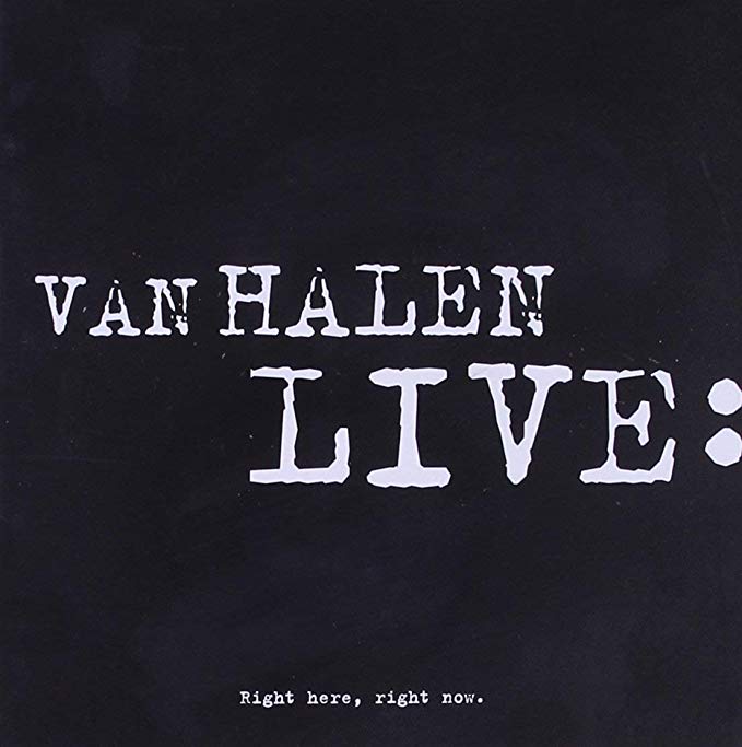 Van Halen - Live: Right Here, Right Now. - CD