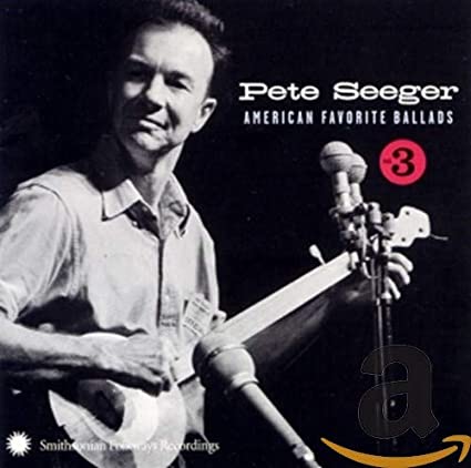 Pete Seeger - American Favorite Ballads Vol. 3 - CD