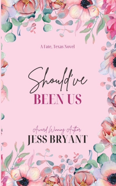 Bryant - Should've Been Us - New paperback or softback