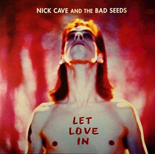 Nick Cave & The Bad - Let Love In - Vinyl Record