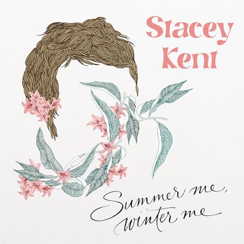 STACEY KENT - SUMMER ME, WINTER ME - New CD ALBUM