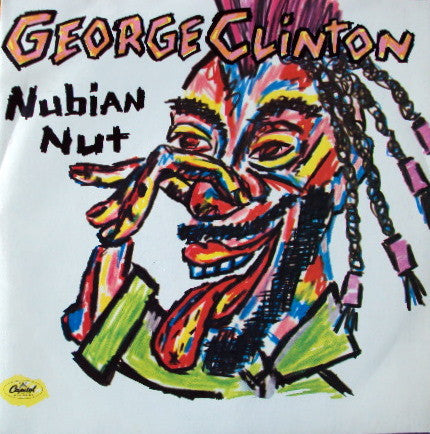 George Clinton - Nubian Nut - Used Vinyl Record 7"