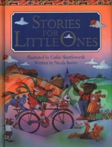 Nicola Baxter - Stories for Little Ones - New Hardback