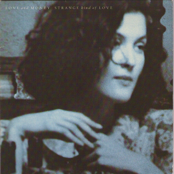 Love And Money - Strange Kind Of Love - Used Vinyl Record 7"