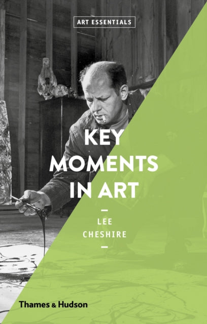 Lee Cheshire - Key Moments in Art - Paperback