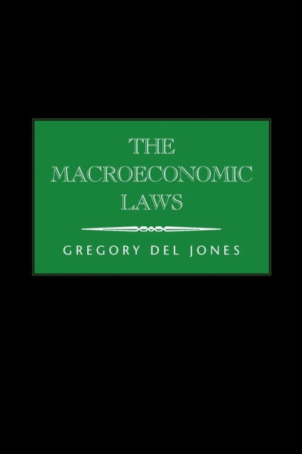 Del Jones - Macroeconomic Laws - New paperback or softback