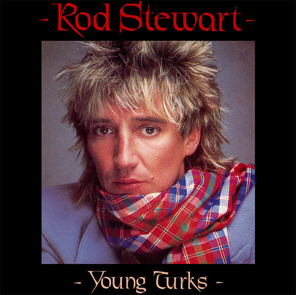 Rod Stewart - Young Turks - Used Vinyl Record 7"