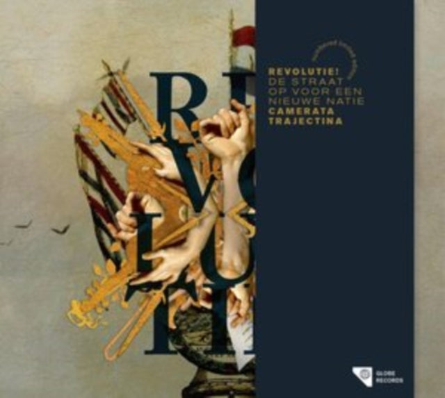 Camerata Trajectina - Revolutie! - De straat op voor een nieuwe natie