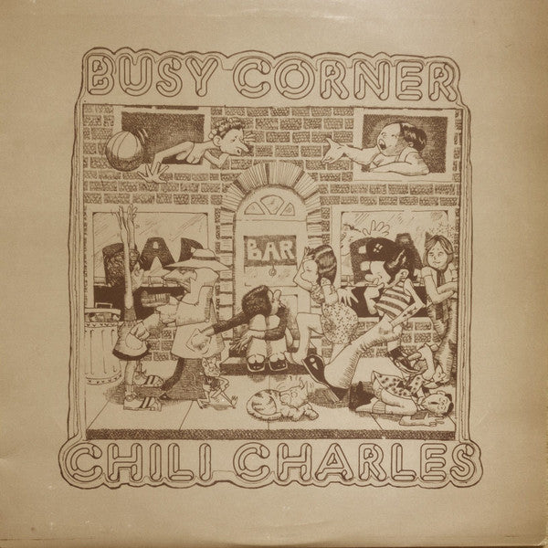 Chili Charles - Busy Corner - Used Vinyl Record