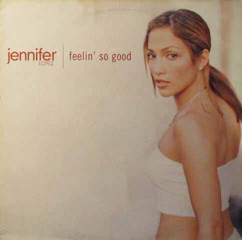 Jennifer Lopez - Feelin' So Good - Used Vinyl Record 12"