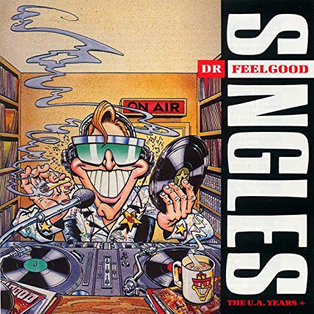 Dr. Feelgood - Singles (The U.A. Years+) - CD