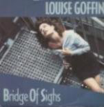 Louise Goffin - Bridge Of Sighs - Used Vinyl Record 7"