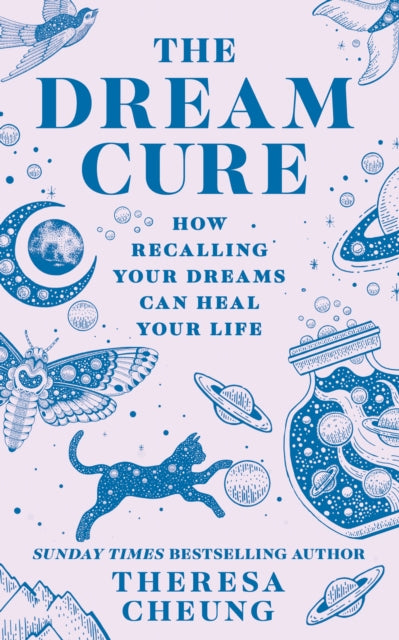 resa Cheung - Dream Cure : How Recalling Your Dreams Can Heal Your Lif