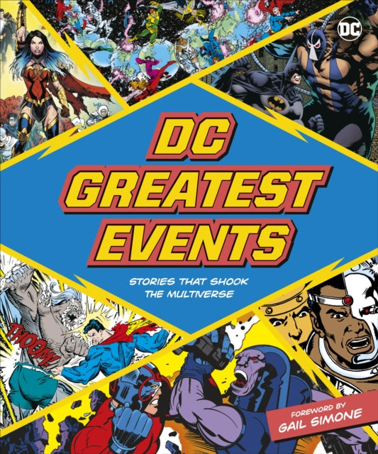 Stephen Wiacek - DC Greatest Events : Stories That Shook a Multiverse
