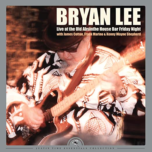 Bryan Lee - Live at the Old Absinthe House - Vinyl Record