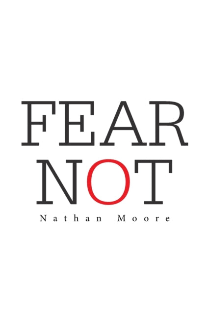 Moor - Fear Not - New paperback or softback