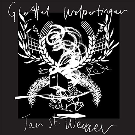 Jan St. Werner - Glottal Wolpertinger - Vinyl Record Vinyl