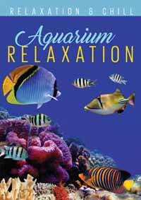 VARIOUS ARTISTS - RELAX: AQUARIUM RELAXATION - DVD