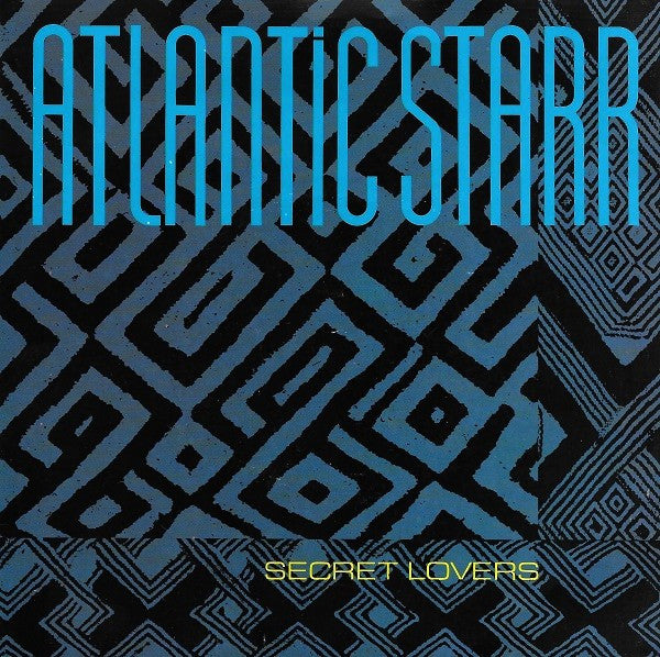 Atlantic Starr - Secret Lovers - Used Vinyl Record 7"