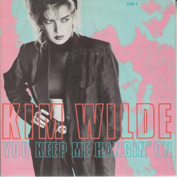 Kim Wilde - You Keep Me Hangin' On - Used Vinyl Record 7"