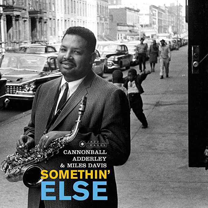 CANNONBALL & MILES D - SOMETHIN ELSE - CD