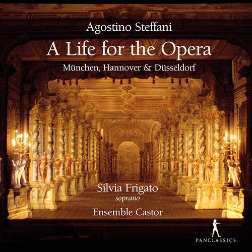 Agostino Steffani: A Life For The Opera - CD