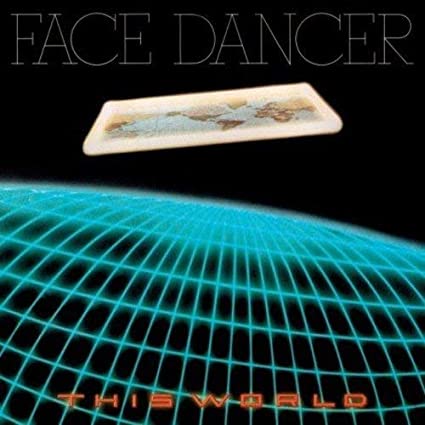 FACE DANCER - THIS WORLD - CD
