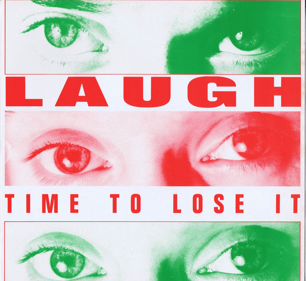 Laugh - Time To Lose It - Used Vinyl Record 12"
