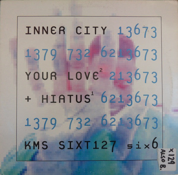 Inner City - Your Love / Hiatus - Used Vinyl Record 12"