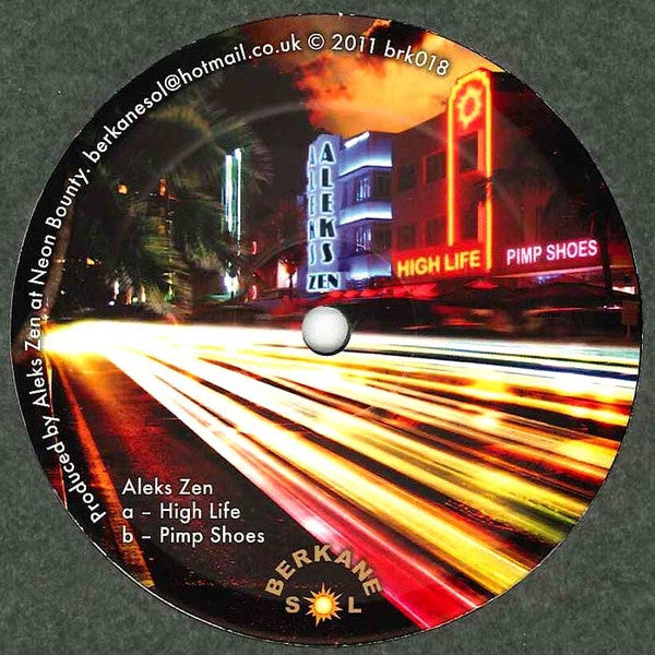 Aleks Zen - High Life / Pimp Shoes - New Vinyl Record 12"