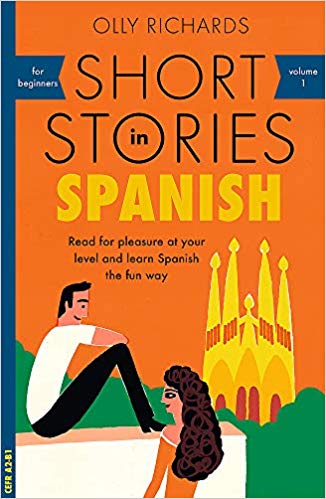 Olly Richards - Short Stories in Spanish for Beginners Read for plea