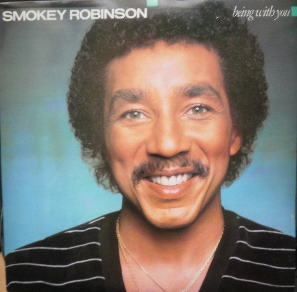 Smokey Robinson - Being With You - Used Vinyl Record