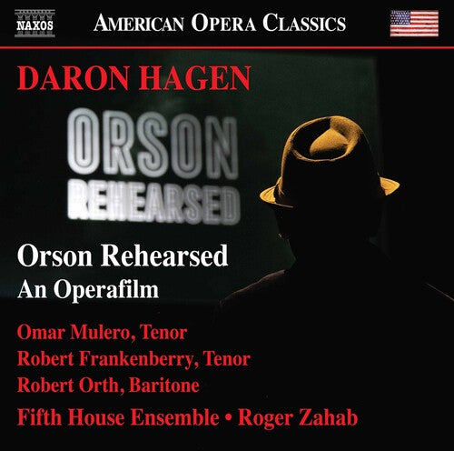 FIFTH HOUSE ENSEMBLE - HAGEN:ORSON REHEARSED - CD