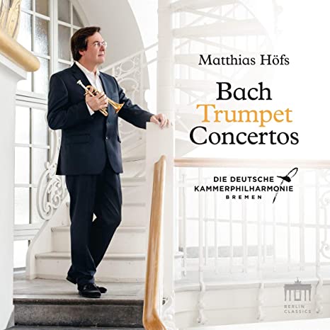 MATTHIAS HOFS DEUTS - JS BACH TRUMPET CONCERTOS - CD