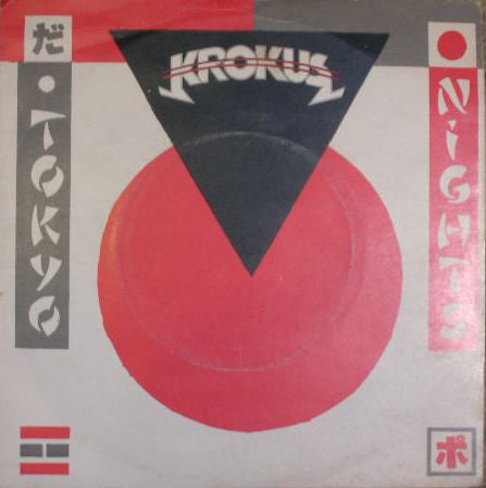 Krokus - Tokyo Nights - Used Vinyl Record 7"