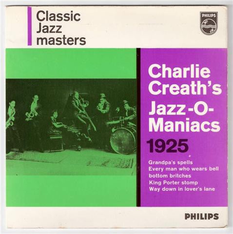 Charles Creath's Jaz - Charlie Creath's Jazz-O-Maniacs 1925 - Used Vi