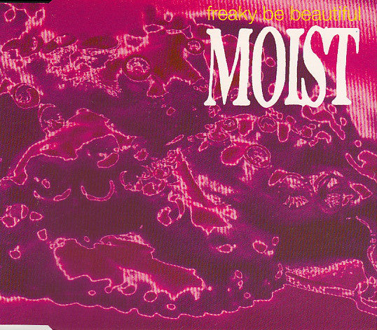 Moist - Freaky Be Beautiful - Used CD