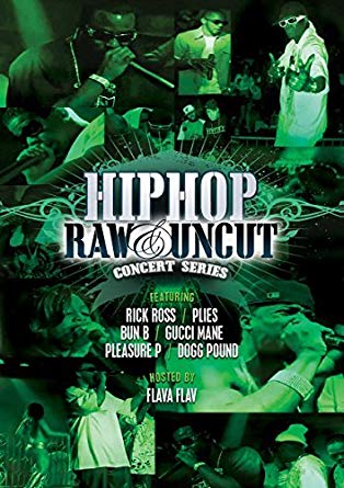 Hip Hop Raw and Uncut: Live in Concert - DVD