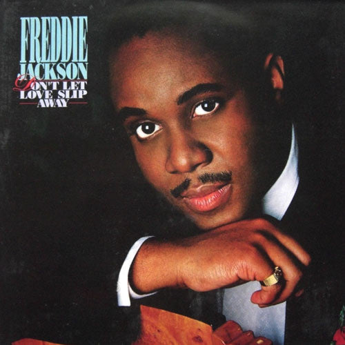Freddie Jackson - Don't Let Love Slip Away - Used Vinyl Record