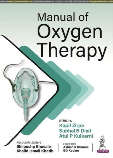 Atul P Kulkarni - Manual of Oxygen Therapy - New Paperback