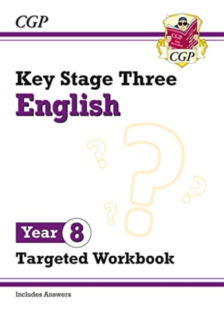 CGP Books - New KS3 English Year 8 Targeted Workbook (with answers) -