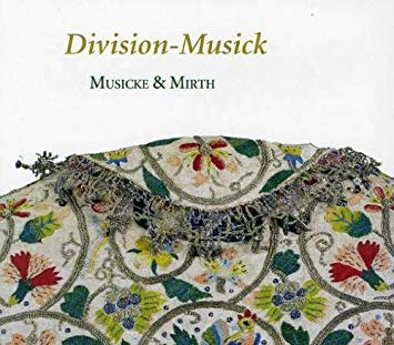 Musicke & Mirth - Division-musick - CD