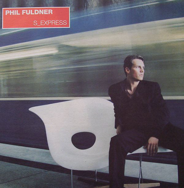 Phil Fuldner - S_Express - Used Vinyl Record 12"
