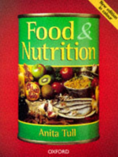 Anita Tull - Food and Nutrition - Paperback