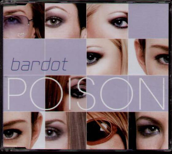 Bardot - Poison - Used CD